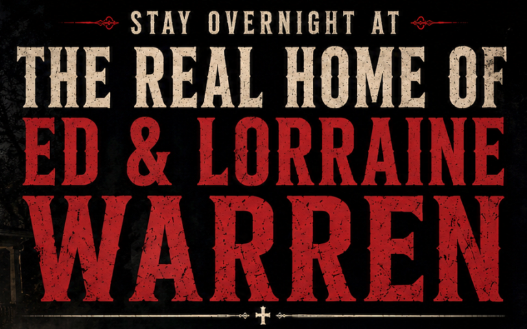 Text: Stay overnight at the real home of Ed & Lorraine Warren.